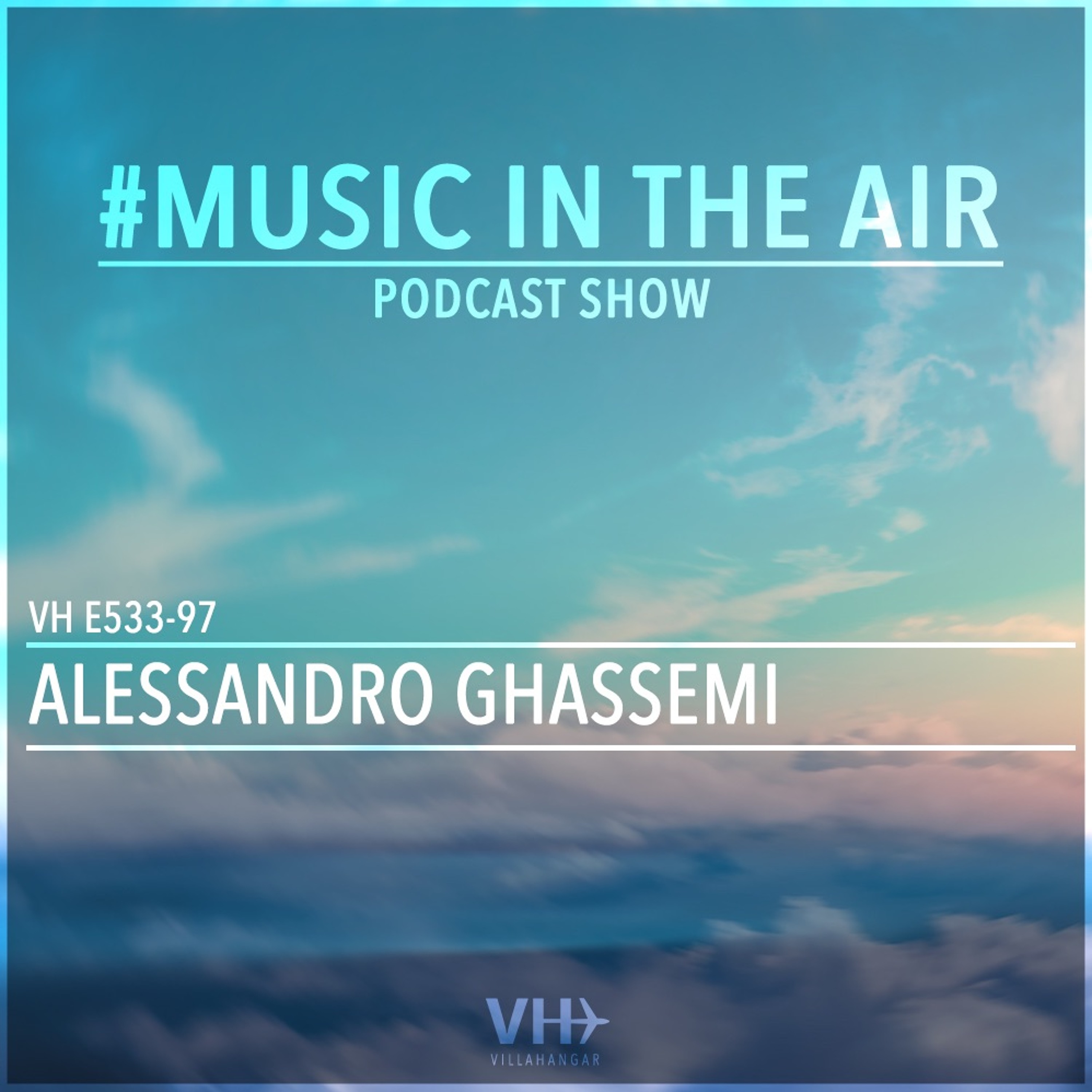 VILLAHANGAR #musicintheair