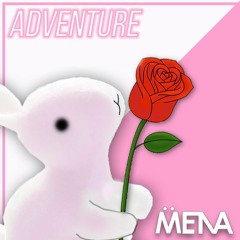 DJ Mena - ADVENTURE