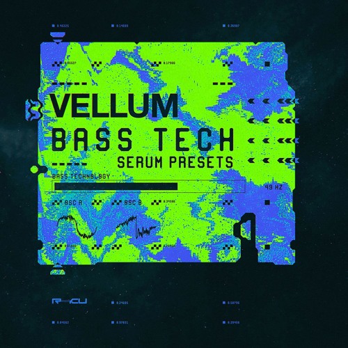 VELLUM - BASS TECHNOLOGY - DEMO TRACK
