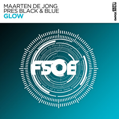 Maarten De Jong pres. Black & Blue - Glow [FSOE]
