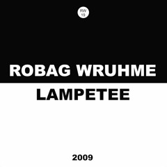 Robag Wruhme - Lampetee (2009)