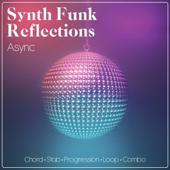 Synth Funk Reflections (Demo)
