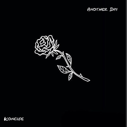 Another Day - Koncise