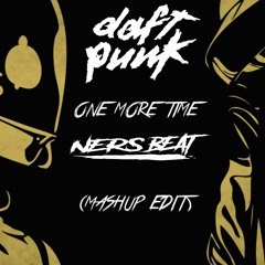 Daf punk- One More Time (Mashup Ediit Ners-Beat) Free Download