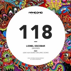 Lionel Escobar - Grooven (Alex Sounds Remix) [Manicomio Music]