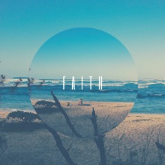 Arik Nelson - Faith [Free Download]