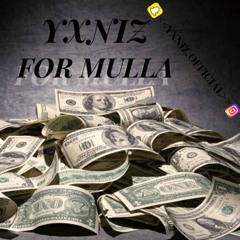 Yxniz For Mulla