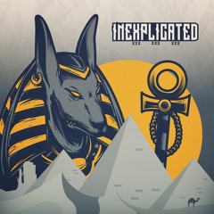 Inexplicated: Ancient Egypt - Neutronik B2B Joni - DJ CONTEST