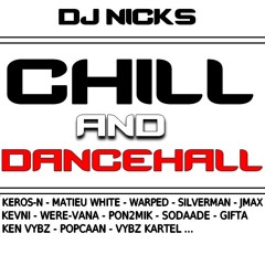 Dj Nicks - Chill And Dancehall