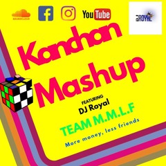 Team M.M.L.F DJ Royal kanchan mashup