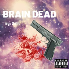 BRAIN DEAD