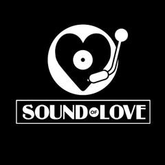 SOUND OF LOVE, a selection of housemusic by Robert Feelgood