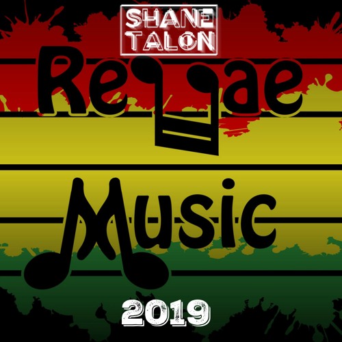 REGGAE MUSIC 2019