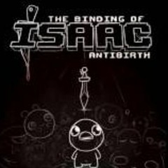 The Binding Of Isaac Antibirth OST - Forgotten Lullaby (Stop Watch)