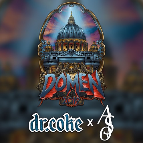 Domen 2019 - Dr. Coke X A$O