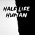 Artwork for Tell Me by Half Life Human (Cleveden Secondary School)