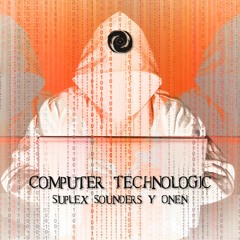 Suplex Sounders & Onen- Computer Technologic (Original Mix) // @Freaking Beats FREE DOWNLOAD!!