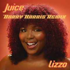 Juice (Barry Harris Club Remix)