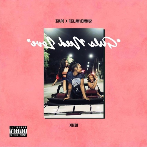 Summer Walker & Drake – Girls Need Love (Remix) Lyrics