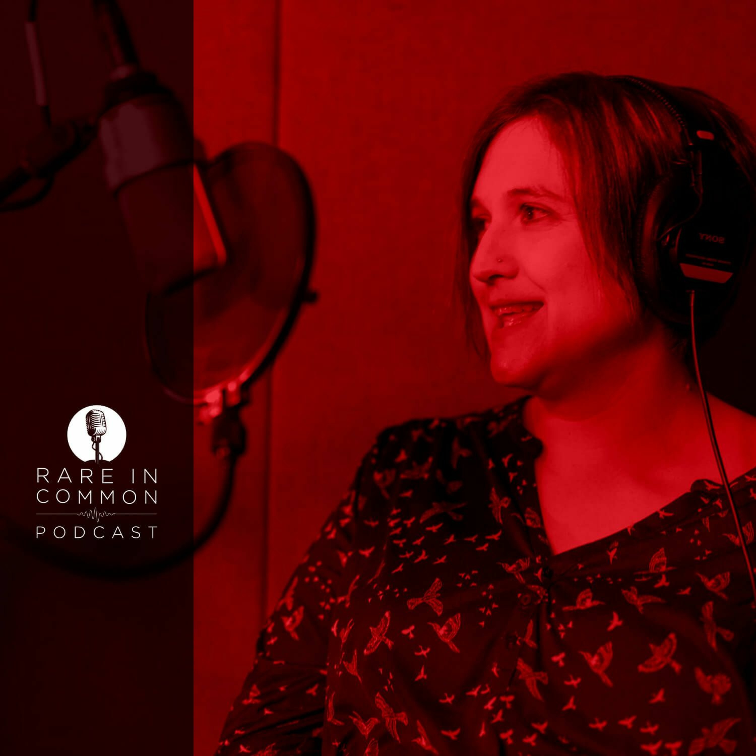 Rare in Common: the podcast