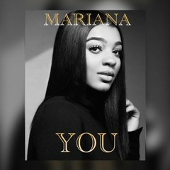Mariana - You