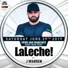 XOXO Presents Matinee La Leche Pride San Francisco 2019 Main Event - Promo Podcast