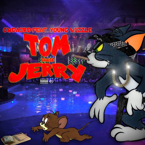 CW Da 3rd - Tom Chase Jerry