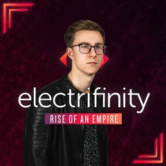Electrifinity DJ Contest Mix 2019