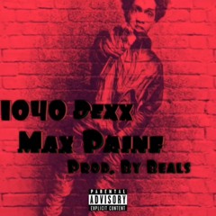Dexx x max paine