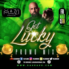 DJ RaH RahH - Get Lucky Birthday Promo Mix