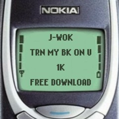 TRN MY BK ON U (FREE DOWNLOAD)