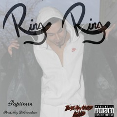 Papiimin - "Ring Ring" [Prod. Crewdson Records]