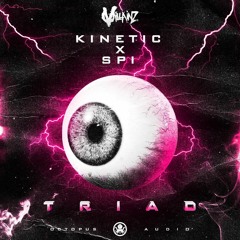 KINETIC X SPI - TRIAD (CLIP) [OUT NOW ON OCTOPUS AUDIO]