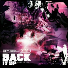 Cleyp Zoon & Kand - Back it Up (Original mix)