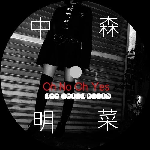 Stream 中森明菜 Akina Nakamori - Oh No Oh Yes ! Satin Phunk ReWork by DHs