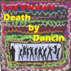Death by Dancin