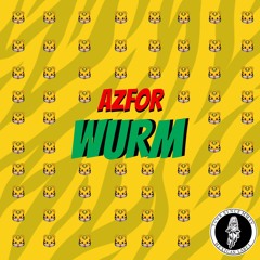 Azfor - Wurm