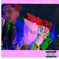 Lonelyinterlude2018 (prod. eric godlow beats)