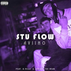 STU FLOW - AVIINO (feat. O Milli)
