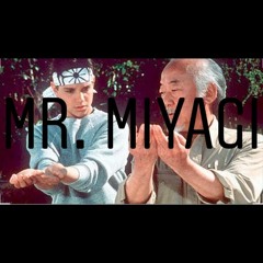 Mr. Miyagi