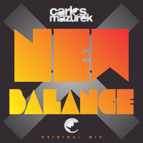Carlos Mazurek - New Balance (Original Mix) [snippet]