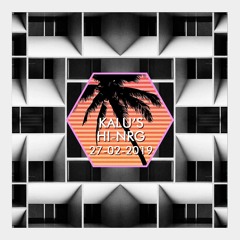 Kalu's - Hi-NRG | 27.02.2019 [Live Mix]