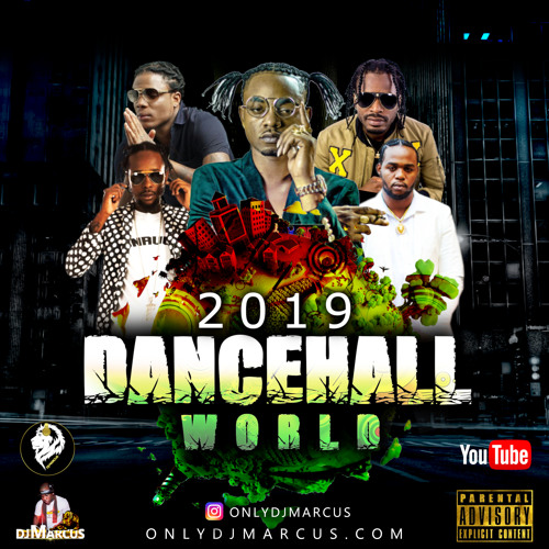 2019 Dancehall World Mix | Vybz Kartel, RYGIN KING, POPCAAN, MASICKA, STEFFLON DON, SQUASH, SHENSEEA