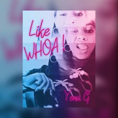 Like Whoa (Dead Locs Remix)