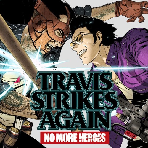 Travis Strikes Again: No More Heroes OST - Serious Moonlight OP