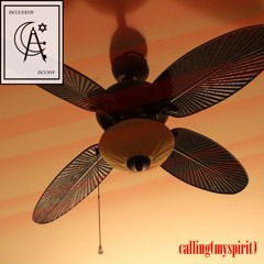 Calling(MySpirit) prod. DP Soundz