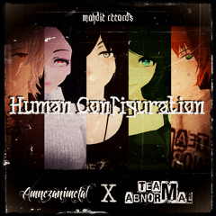 Amnez Animetal - Human Configuration (feat. TeamAbnormaL)
