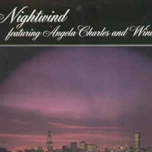 Stream Angela Charles ft. Windsong