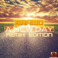 BRAMD - A New Day (Ghostly Raverz! Remix) OUT NOW!!