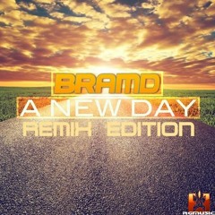 BRAMD - A New Day (Ghostly Raverz! Remix) OUT NOW!!